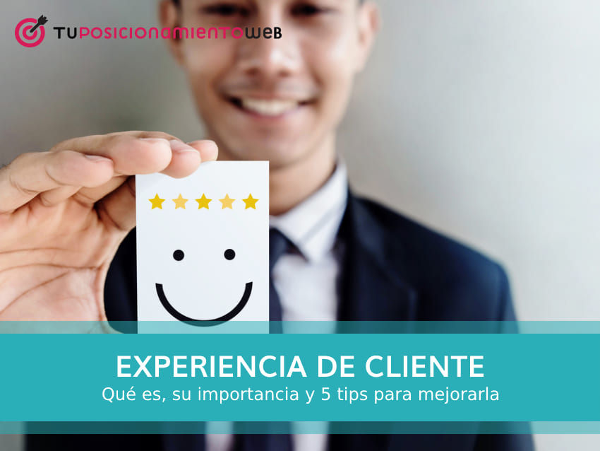 experiencia de cliente como mejorarla