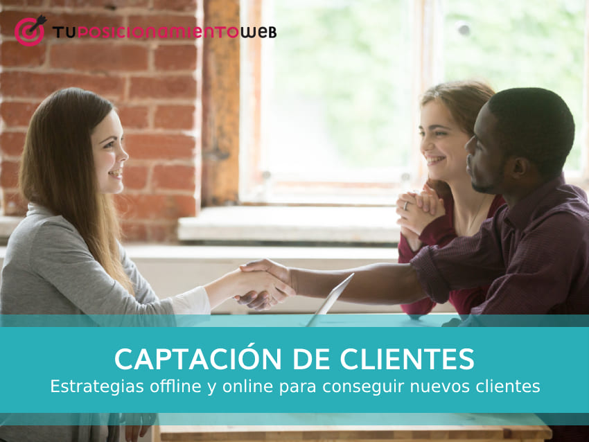 estrategias de captacion de clientes