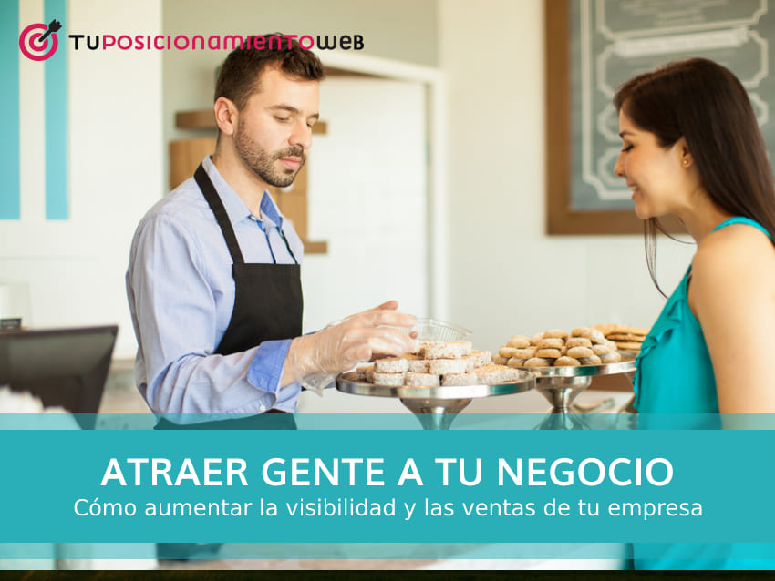 como atraer clientes a mi negocio