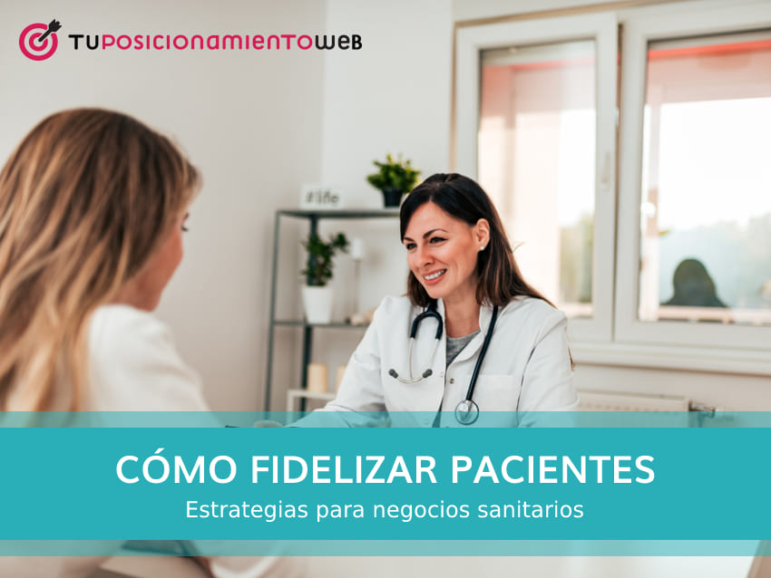 como-fidelizar-pacientes