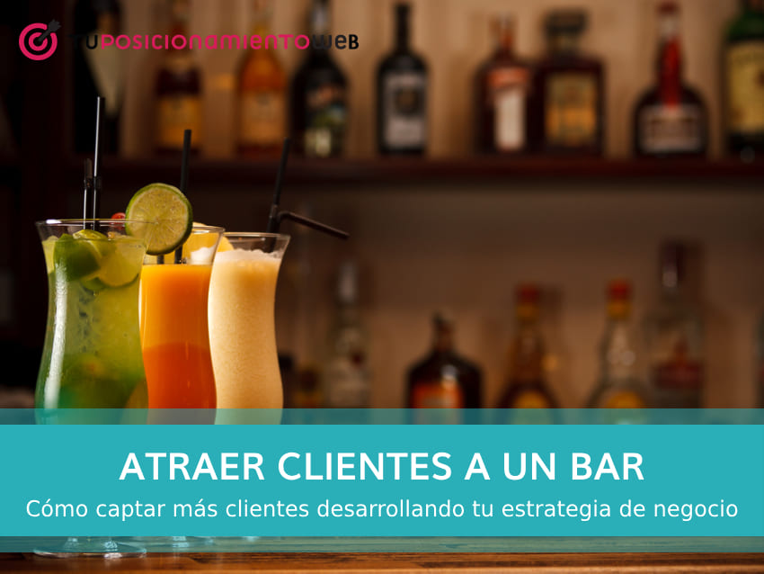 como captar clientes a un bar