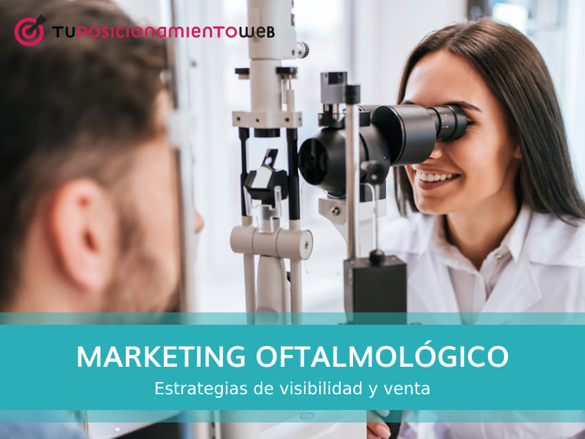 marketing digital para oftalmologos
